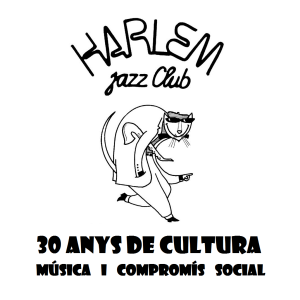 30 ANYS DE HARLEM JAZZ CLUB. Concert Solidari Per A Les Persones Refugiades